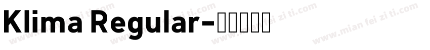 Klima Regular字体转换